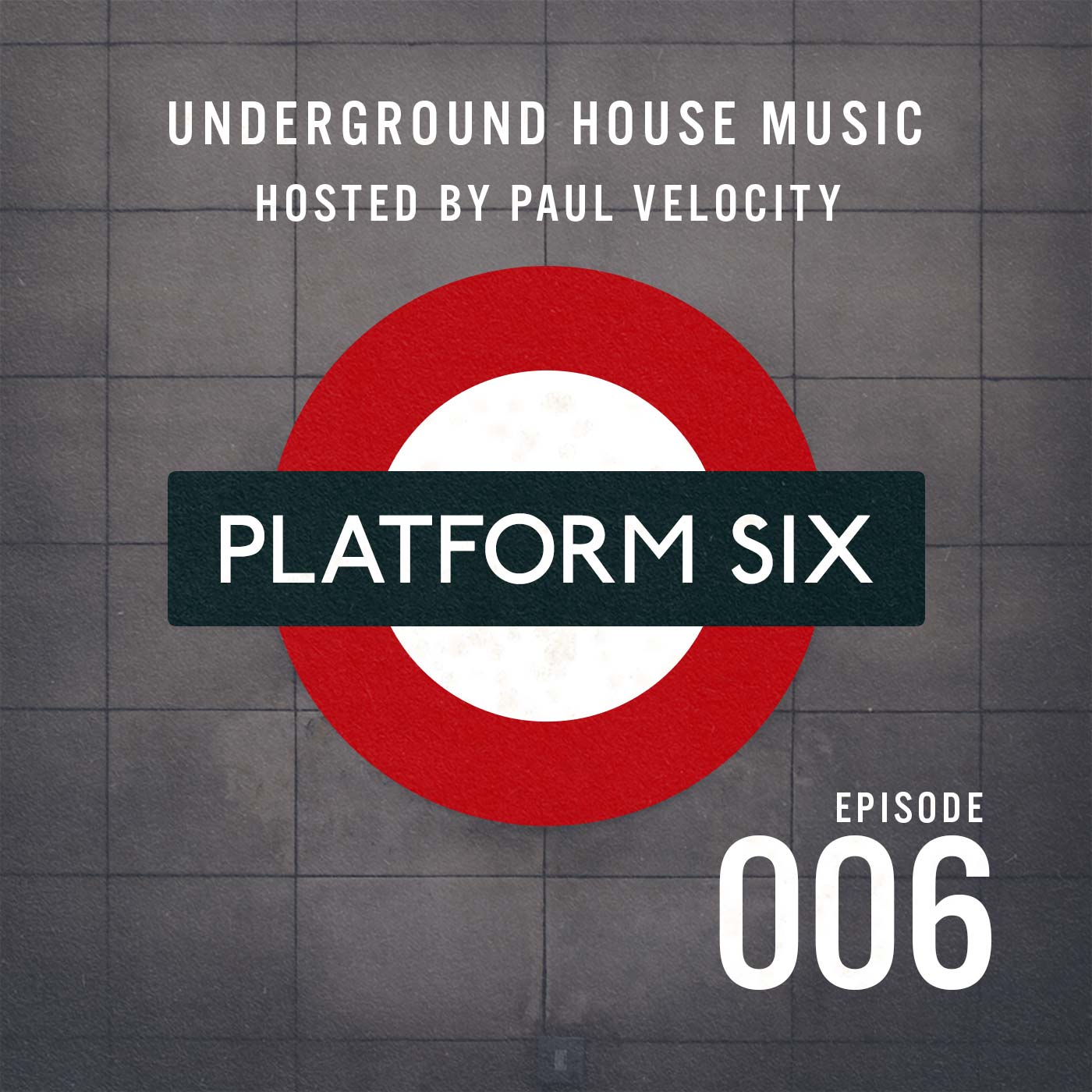 EP06 Platform Six Underground House Music Radio Show with Paul Velocity on KRGB FM Vocal, Tech, Deep, Funky, Jackin House