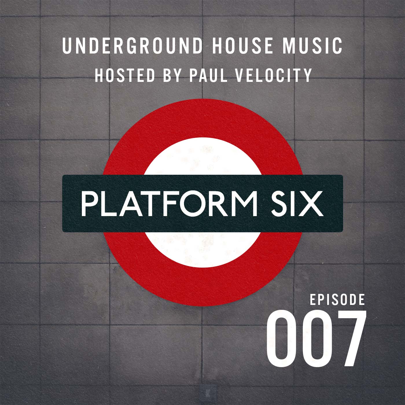 EP07 Platform Six Underground House Music Radio Show with Paul Velocity on KRGB FM Vocal, Tech, Deep, Funky, Jackin House