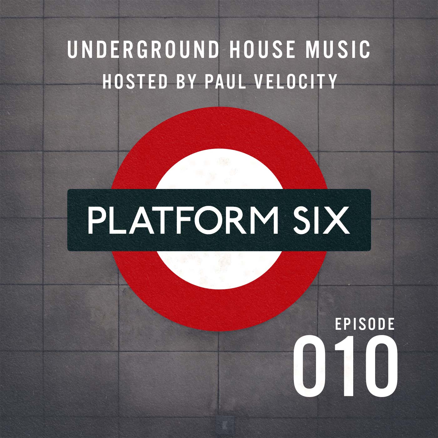 EP10 Platform Six Underground House Music Radio Show with Paul Velocity on KRGB FM Vocal, Tech, Deep, Funky, Jackin House