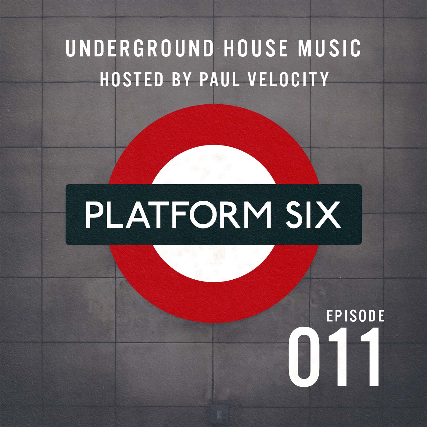EP11 Platform Six Underground House Music Radio Show with Paul Velocity on KRGB FM Vocal, Tech, Deep, Funky, Jackin House