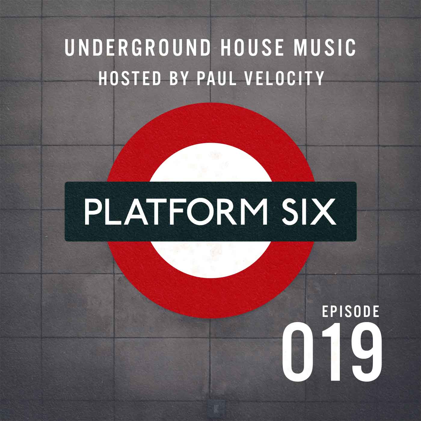 EP19 Platform Six Underground House Music Radio Show with Paul Velocity on KRGB FM Vocal, Tech, Deep, Funky, Jackin House